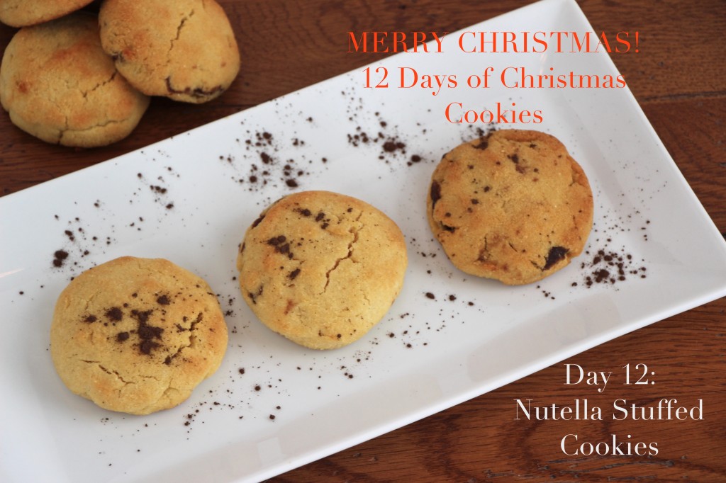 Day 12 Nutella Stuffed Cookies